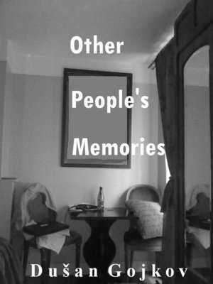 cover image of Other People's Memories
